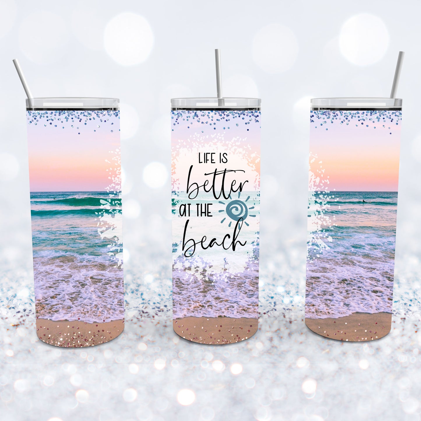 Life Is Better At The Beach Sunset Tumbler