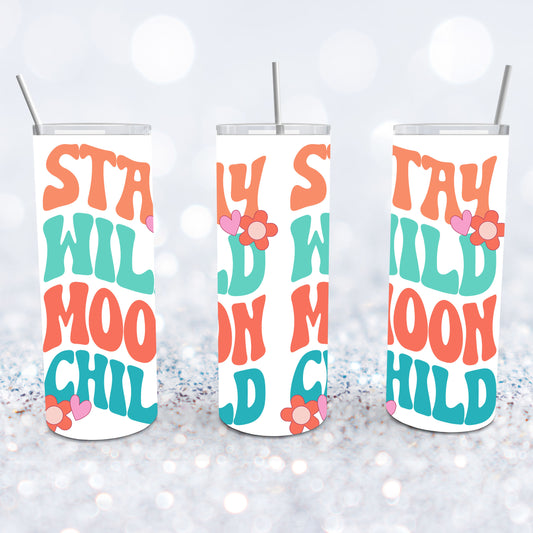 Stay Wild Moon Child Tumbler