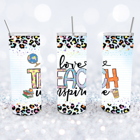 Love Teach Inspire Leopard Tumbler